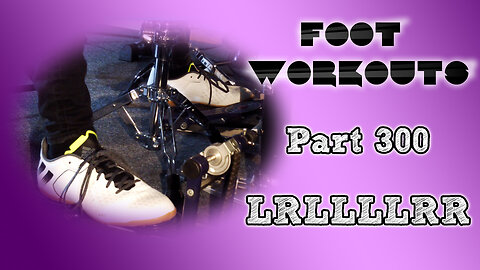Drum Exercise | Foot Workouts (Part 300 - LRLLLLRR) | Panos Geo