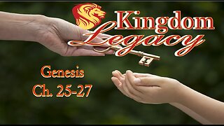 Kingdom Legacy: Genesis Ch. 26 #jesus #motivation #biblestudy