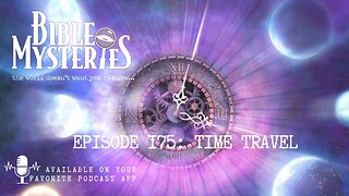 Time Travel: Is there evidence in the Scriptures?