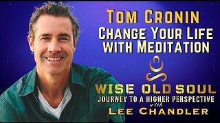 Meditation For Millions with Tom Cronin on The Wise Old Soul Podcast