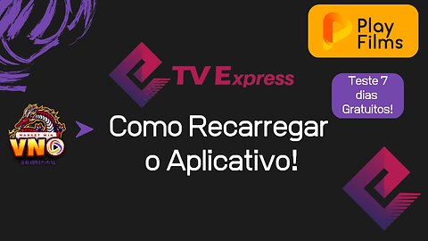 COMO RECARREGAR O APLICATIVO TVEXPRESS