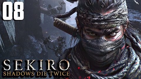 Sekiro: Shadows Die Twice Playthrough Part 8:Reaching the Hidden Forest [Boss: Snake Eyes Shirahagi]