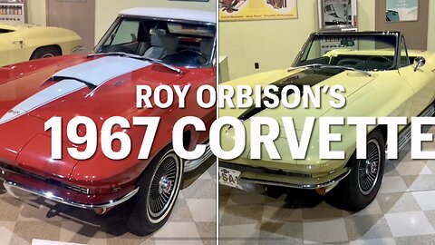 Roy Orbison’s 1967 Corvette
