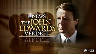 Flashback to 2012 When John Edwards Was Accused of Doing the Exact Same Thing that Trump Was Accused of Doing