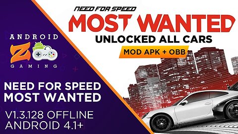 Need for Speed Most Wanted - Android Gameplay (OFFLINE) 602MB+ (UNLOCKED ALL CARS)