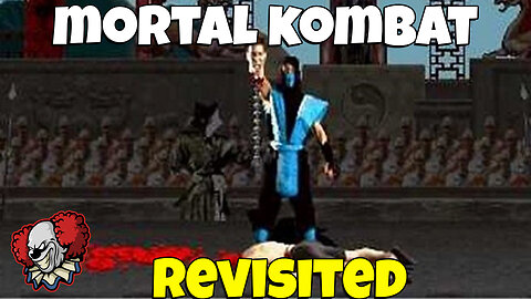 Mortal Kombat classic revisited