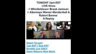 LIVE News + A Replay of Whistleblower Brook Jackson + Attorneys Warner Mendenhall & Robert Barnes