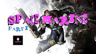 (PC) Warhammer 40K: Space Marine | PART III