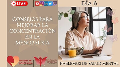 Consejos para mejorar la concentración en la menopausia | Mujeres en Menopausia