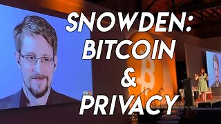 Snowden: Privacy and Bitcoin