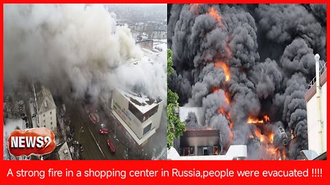 A strong fire in a shopping center in Russia,people were evacuated !!!!