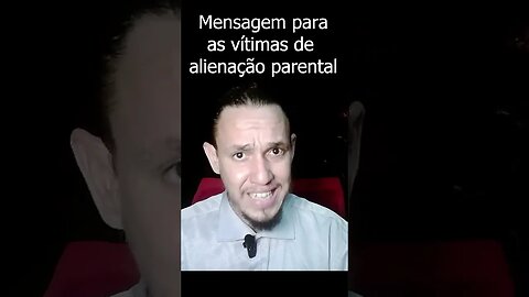 Somos guerreiros contra a alienação parental!