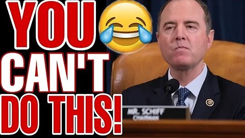 ADAM SCHIFF FURIOUS AFTER REPUBLICANS PREVENT HIM FROM HANDLING CLASSIFIED DOCUMENTS