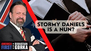 Stormy Daniels is a nun? Jennifer Horn with Sebastian Gorka on AMERICA First