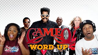 Cameo - Word Up | Asia and BJ