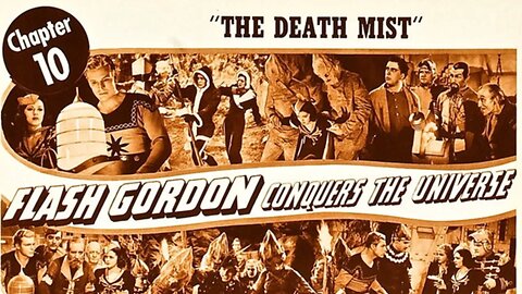 Flash Gordon Conquers the Universe - Chapter Ten: The Death Mist