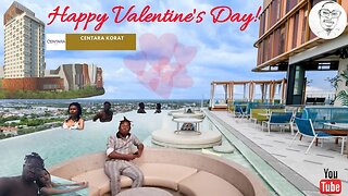How to Spend Valentine's Day in The Luxury Hotel - Centara Hotel