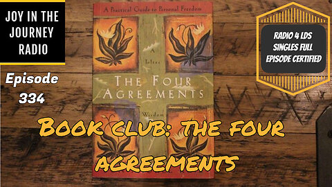 Book Club: The Four Agreements | JJRadio Ep 334