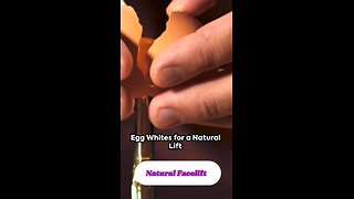 Natural Facelift: Egg White