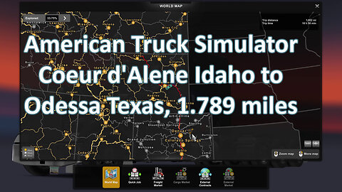 American Truck Simulator, Coeur d'Alene Idaho to Odessa Texas, 1.789 miles