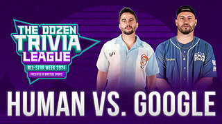 Human vs. Google (KB vs. Will Compton) | All-Star Week 2024 - The Dozen Trivia League