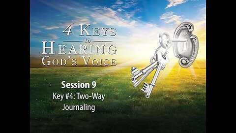 [FREE RESOURCES DOWN BELOW:} PART 9 OF 10 4 KEYS TO HEARING GOD'S VOICE.