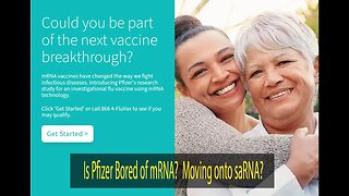 Is Pfizer already bored of mRNA Vaccines? Moving onto saRNA?