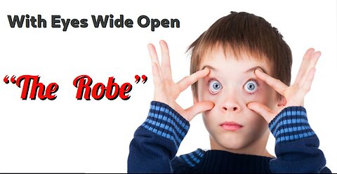 With Eyes Wide Open - "The Robe" - Bethel Church Online