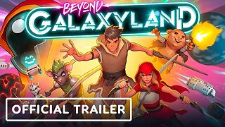 Beyond Galaxyland - Official Announcement Trailer