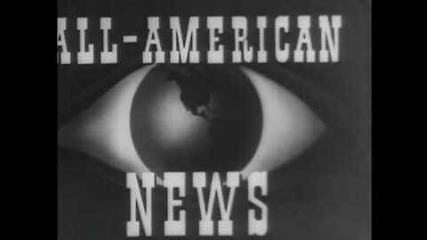 All-American News 9 (1945 Original Black & White Film)