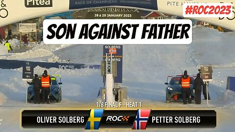 Oliver Solberg vs Petter Solberg | Son vs Father first heat #roc #raceofchampions #2023