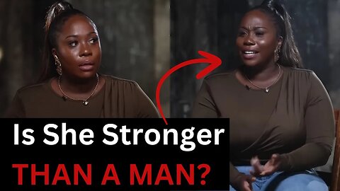 Woman are now stronger than men
