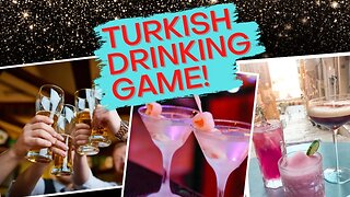 JCL Turkish Drinking Game!