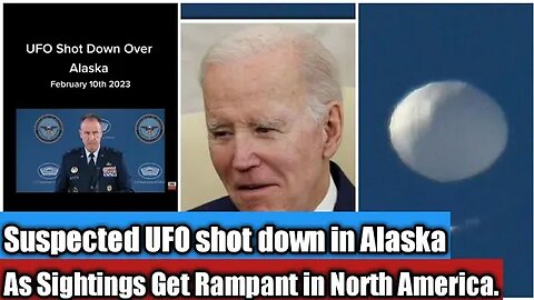 Suspected UFO Shot down in Alaska