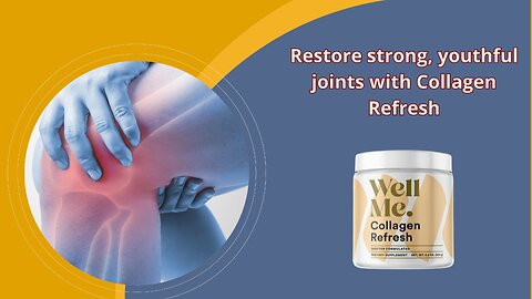 Restore strong, youthful joints with Collagen Refresh!-Healthy joints