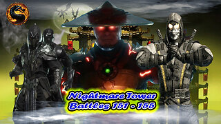 Nightmare Tower Battles 151 - 155 [ Mortal Kombat ]