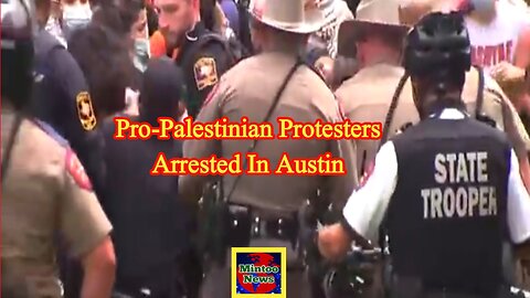 At least 34 arrested at UT Austin pro-Palestinian demonstration