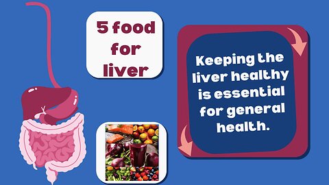 Liver Detox Food |How to Cleanse Your Liver Naturally?