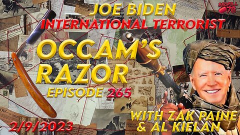 At the Precipice of WW3 - Joe Biden, International Terrorist on Occam’s Razor Ep. 265