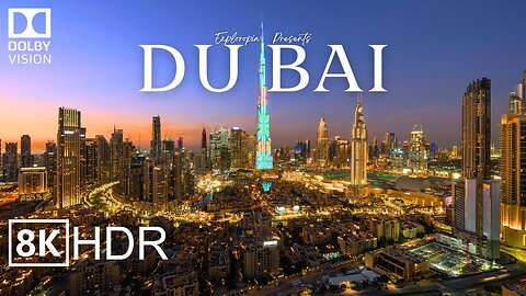 Dubai 8K Video Ultra HD HDR 60 FPS (United Arab Emirates) in Drone Video