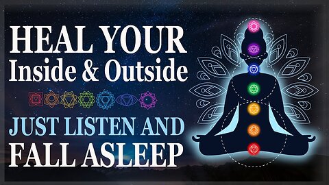 Deep Sleep Healing | Chakra Sleep Meditation with Positive Affirmations & Healing Frequencies