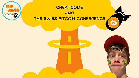 CheatCode and the Swiss Bitcoin Conference