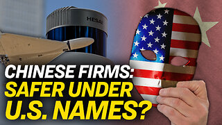 Restricted Chinese Firms Rebrand as American: Report