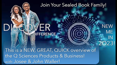 02/03 A NEW, GREAT, QUICK Q Sciences Overview with Josee & John Waller!