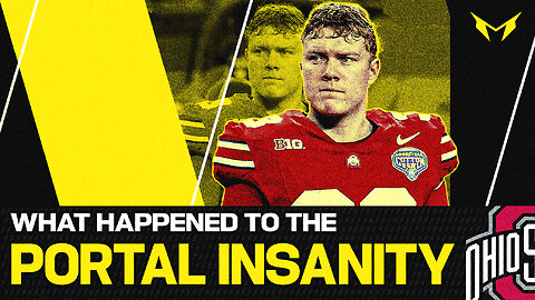 College Football Portal Insanity and Ohio State Football