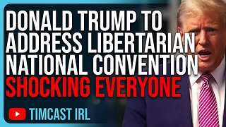 Donald Trump To ADDRESS Libertarian National Convention SHOCKING EVERYONE