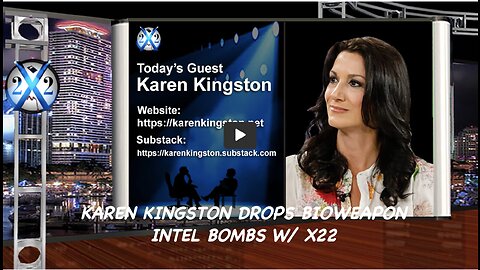X22 Karen Kingston - Big Pharma Unleashed A Bioweapon On The World,Time To Press Criminal Charges