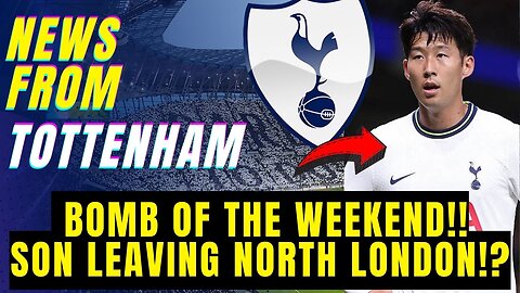 📢 LEFT NOW 🔥 SON HEUNG-MIN CONFIRMS HIS FUTURE!? LEAVING SPURS IN SUMMER!? TOTTENHAM NEWS TODAY