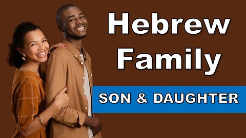 Hebrew Israelite Family | Son & Daughter | Torah Menorah