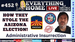 452: ARIZONA ELECTION CRIMES EXPOSED - How They Really Stole It & Committed A FELONY! ATTORNEY LEO DONOFRIO Exposes It All!